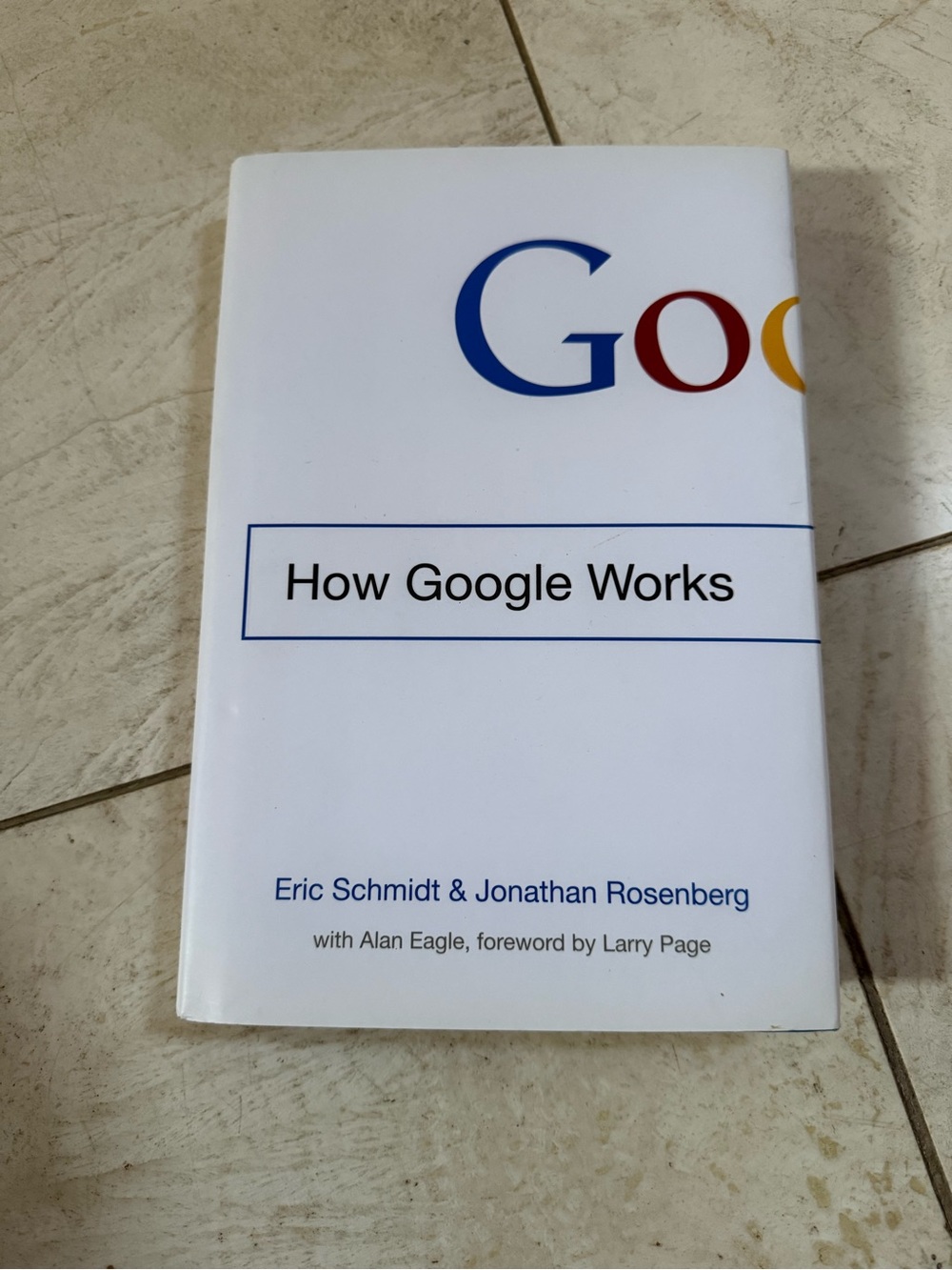 Google Hardcover Book Tech Business Reader Collectible
